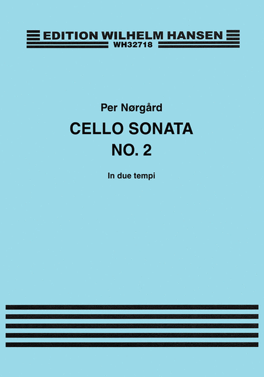 Sonata For Solo Cello No. 2 'in Due Tempi'