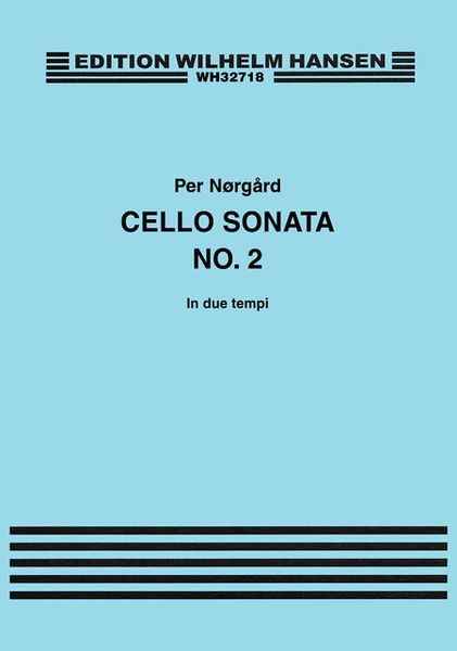 Sonata For Solo Cello No. 2 'in Due Tempi'