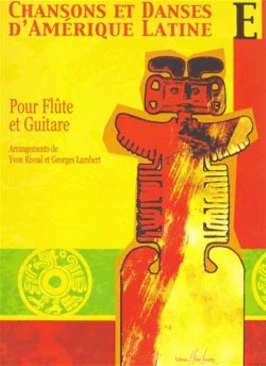 Chansons et danses d'Amerique latine - Volume E Flute scores gallery preview page 1