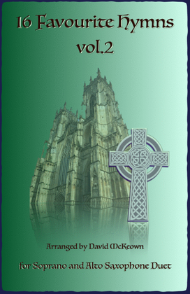 Book cover for 16 favourite Hymns Vol.2 for Soprano and Alto Saxophone Duet
