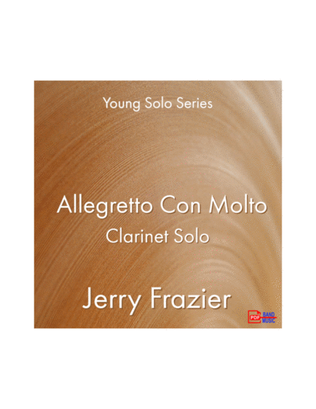 Allegretto Con Molto - Clarinet Solo