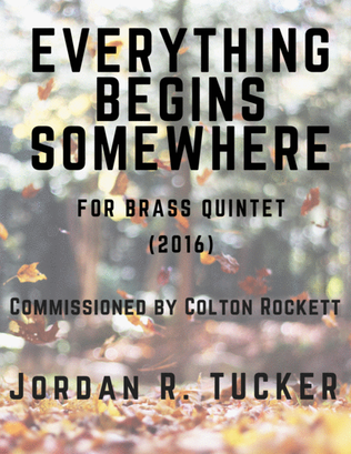 Book cover for Everything Begins Somewhere for Brass Quintet
