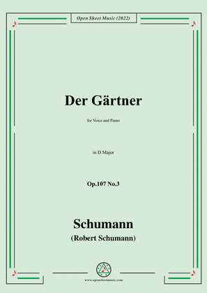 Book cover for Schumann-Der Gartner,Op.107 No.3,in D Major,for Voice and Piano