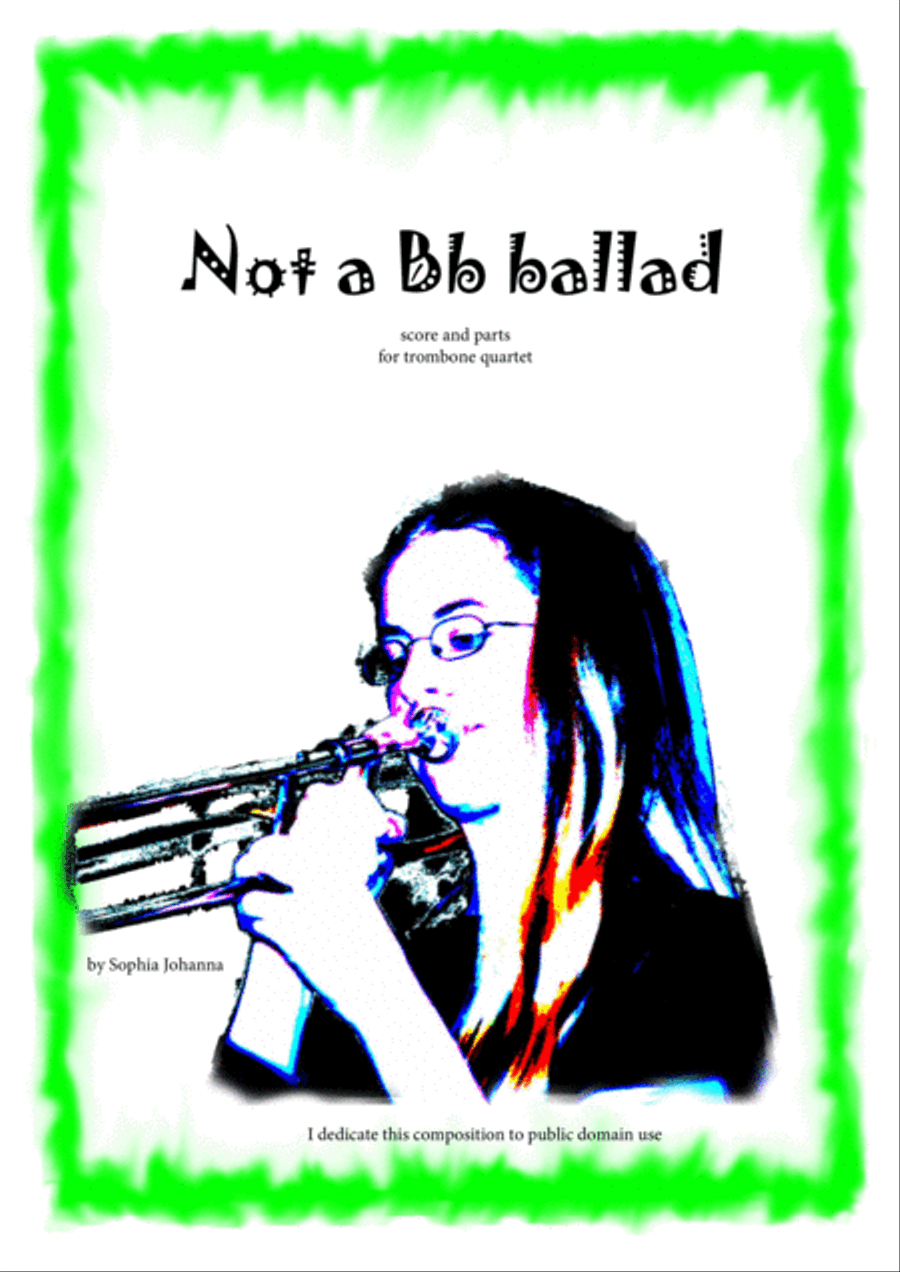 Not a Bb ballad - trombone quartet with odd-metering skills Trombone Quartet scores gallery preview page 1