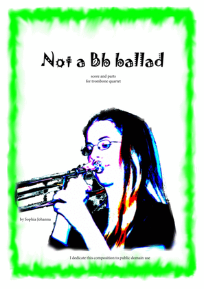 Not a Bb ballad - trombone quartet with odd-metering skills