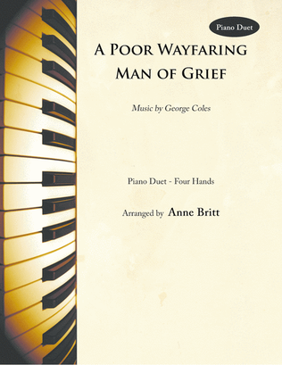 A Poor Wayfaring Man of Grief (piano duet)