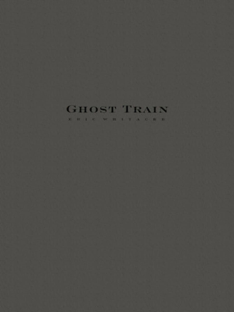 Ghost Train Trilogy - Complete Set (Three Movements)