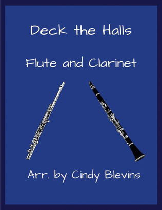 Book cover for Deck the Halls, for Flute and Clarinet