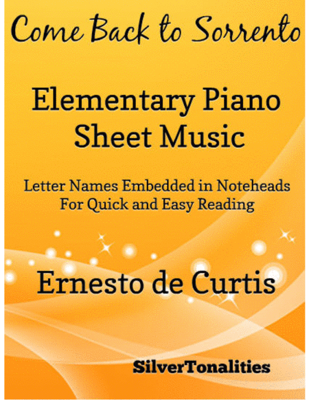 Come Back to Sorrento Elementary Piano Sheet Music