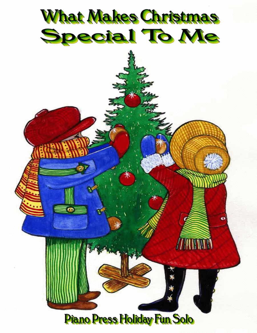 What Makes Christmas Special to Me Piano Method - Digital Sheet Music