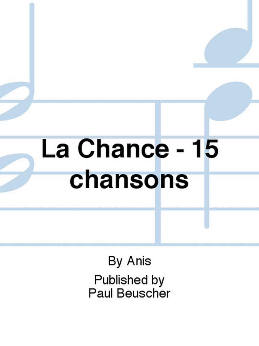 La Chance - 15 chansons