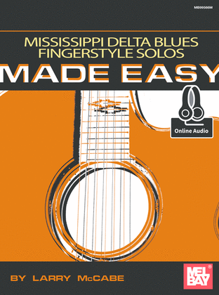 Book cover for Mississippi Delta Blues Fingerstyle Solos Made Easy