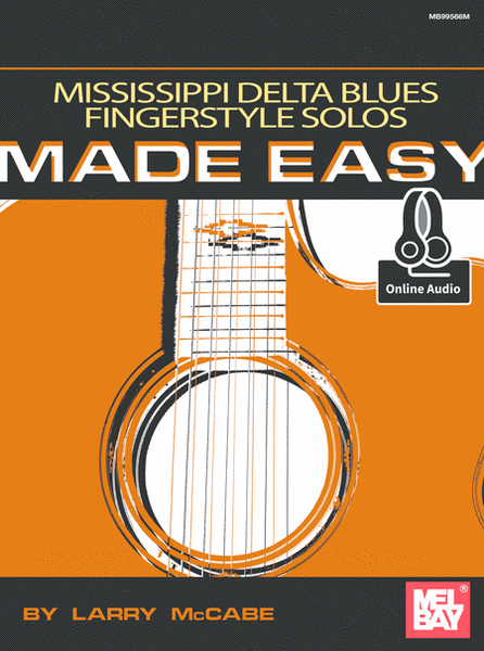 Mississippi Delta Blues Fingerstyle Solos Made Easy image number null