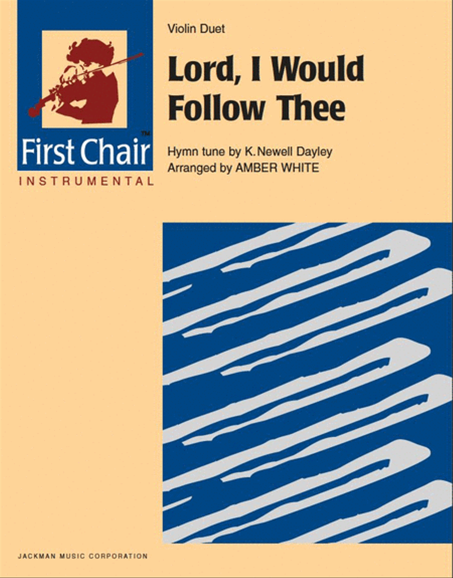 Lord I Would Follow Thee - Violin Duet Choir scores gallery preview page 1