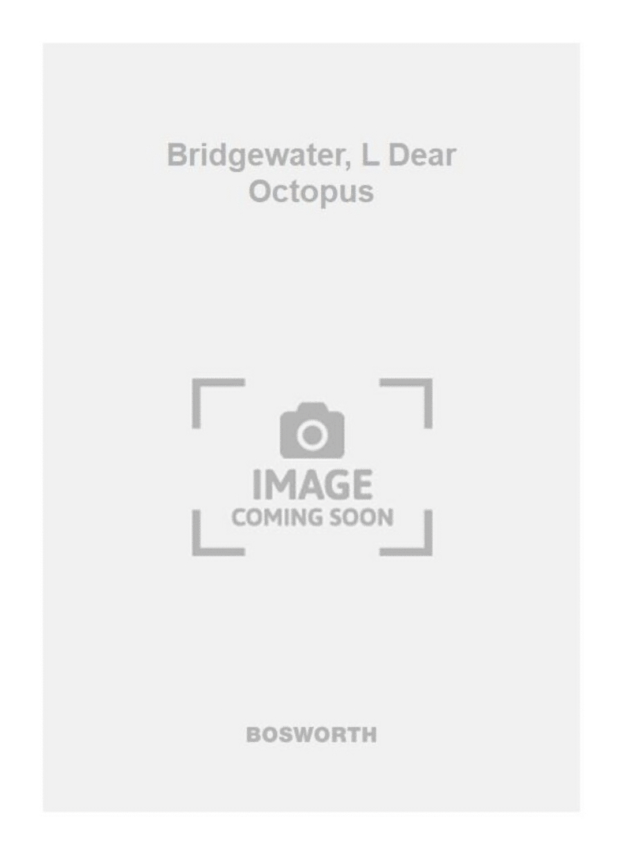 Bridgewater, L Dear Octopus Orchestra scores gallery preview page 1