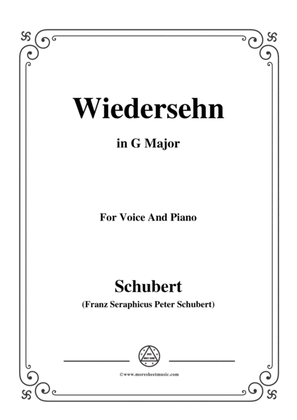 Schubert-Wiedersehn,in G Major,for Voice and Piano