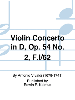 Book cover for Violin Concerto in D, Op. 54 No. 2, F.I/62