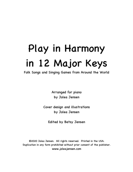Play in Harmony in 12 Major Keys: Folk Songs and Singing Games from Around the World Book One