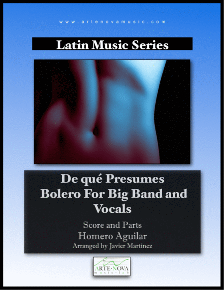 De qué Presumes - Bolero for Big Band and Vocals image number null