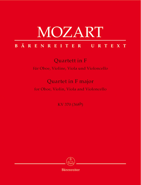 Oboe Quartet In F Major, K. 370 by Wolfgang Amadeus Mozart Oboe - Sheet Music