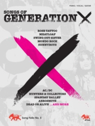 Songs Of Generation X Sasha Song Folio 5 (Piano / Vocal / Guitar)