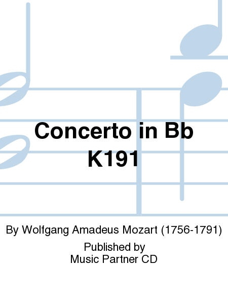 Bassoon Concerto in B flat K191 (186e) (Ed. for Bassoon and Piano) [incl. CD] image number null