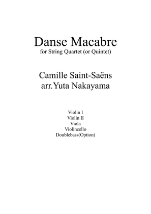Saint-Saens - Danse Macabre for String Quartet or Quintet
