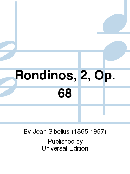 Rondinos, 2, Op. 68
