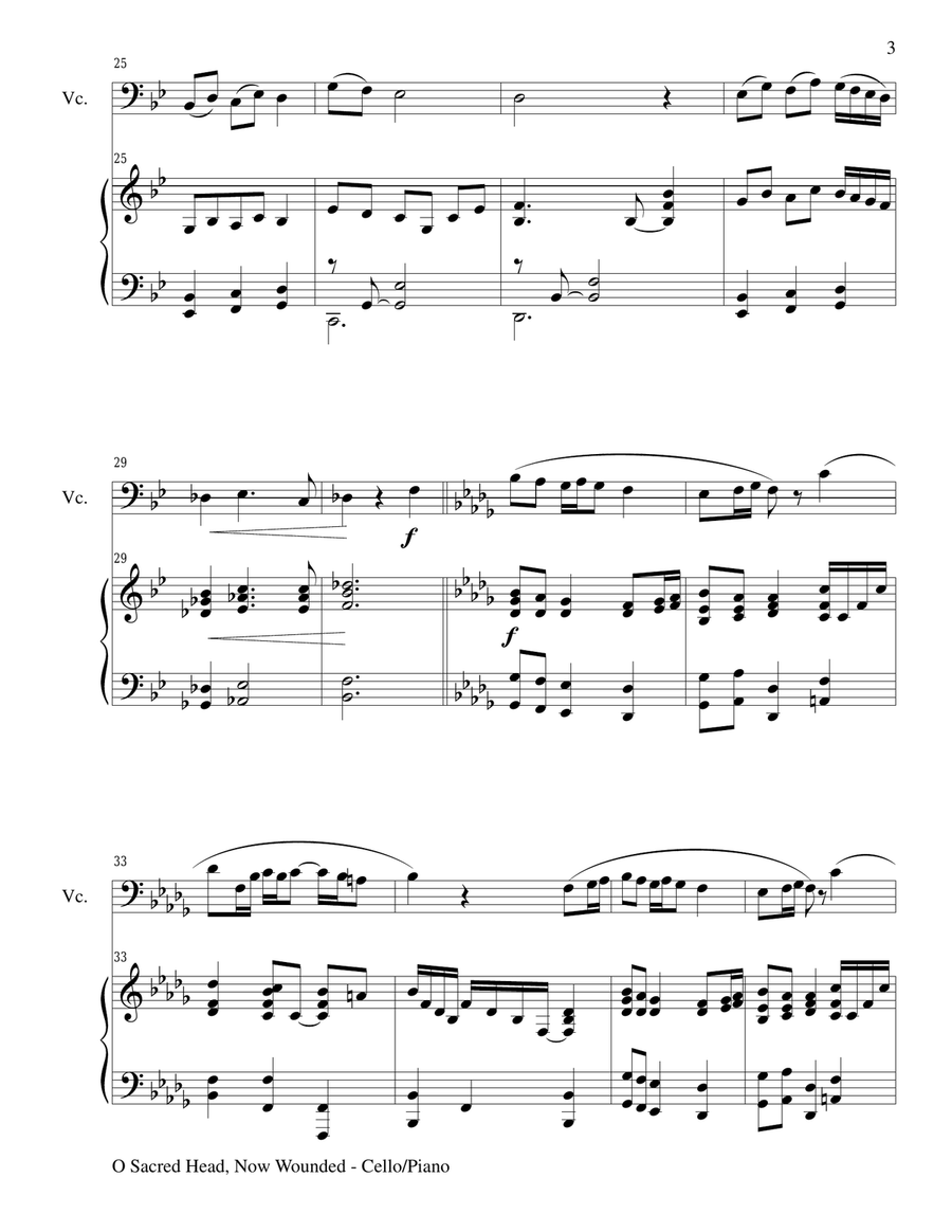 O SACRED HEAD, NOW WOUNDED (Cello/Piano and Cello Part) O SACRED HEAD, NOW WOUNDED (Cello/Piano and Cello Part) Piano scores gallery preview page 3