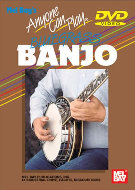 Anyone Can Play Bluegrass Banjo - DVD