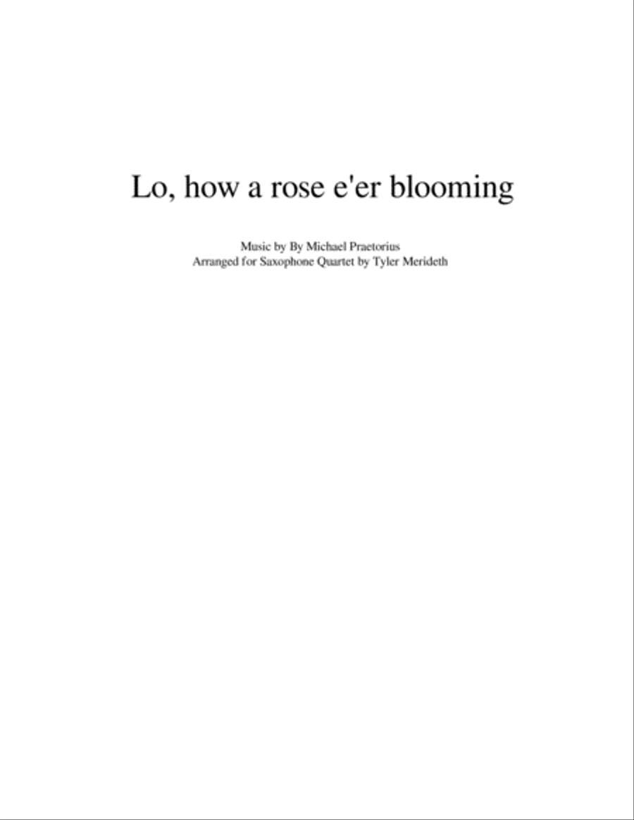 Lo, How A Rose E'er Blooming for Saxophone Quartet Saxophone Quartet scores gallery preview page 1