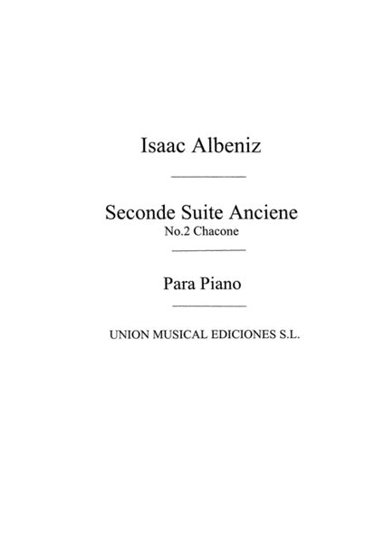 Chaconne From Segunda Suite Ancienne Op.64