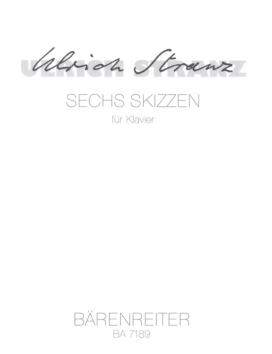Sechs Skizzen