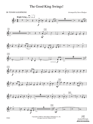 The Good King Swings!: B-flat Tenor Saxophone