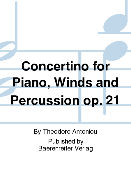Concertino for Piano, Winds and Percussion op. 21