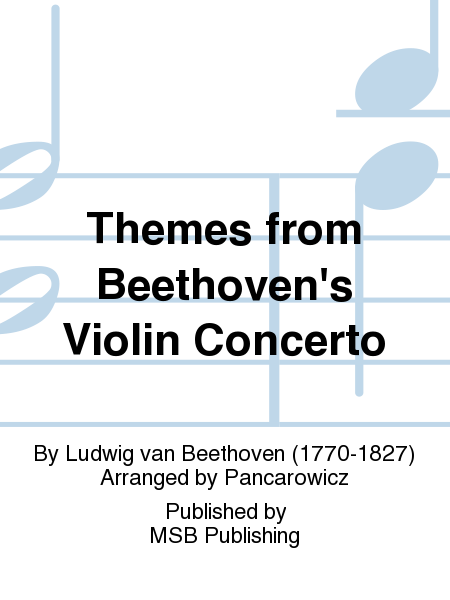 Themes from Beethoven's Violin Concerto