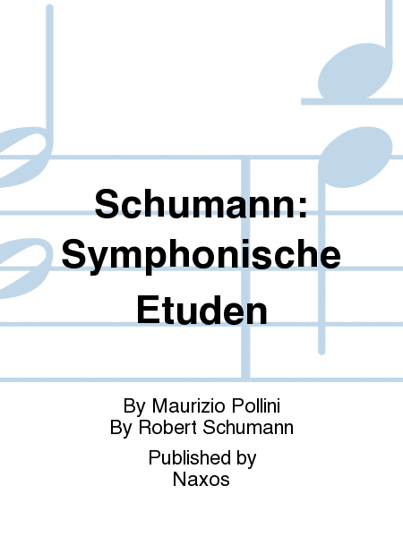 Schumann: Symphonische Etuden
