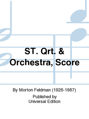 St. Qrt. & Orchestra, Score