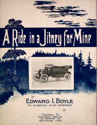 A Ride in a Jitney For Mine