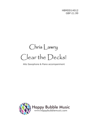 Book cover for Clear the Decks! - for Alto Saxophone & Piano (from Scenes from a Parisian Cafe)