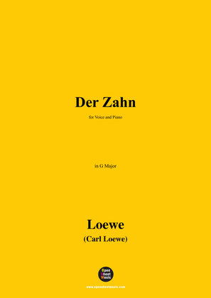C. Loewe-Der Zahn,in G Major