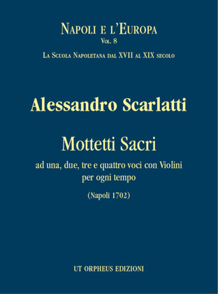 Book cover for Mottetti Sacri ad una, due, tre e quattro voci con Violini per ogni tempo (Napoli 1702). Critical Edition