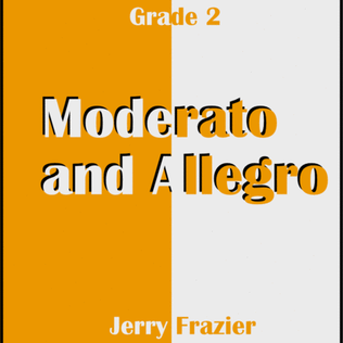 Moderato and Allegro