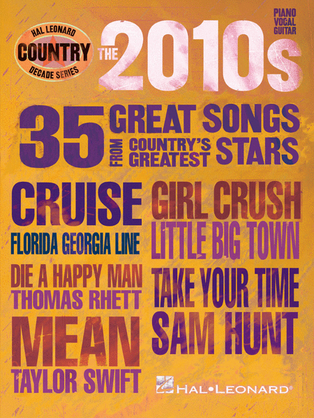 The 2010s - Country Decade Series