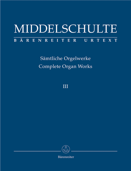 Complete Organ Works III: Original Compositions 3