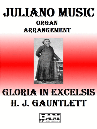 GLORIA IN EXCELSIS - H. J. GAUNTLETT (HYMN - EASY ORGAN)