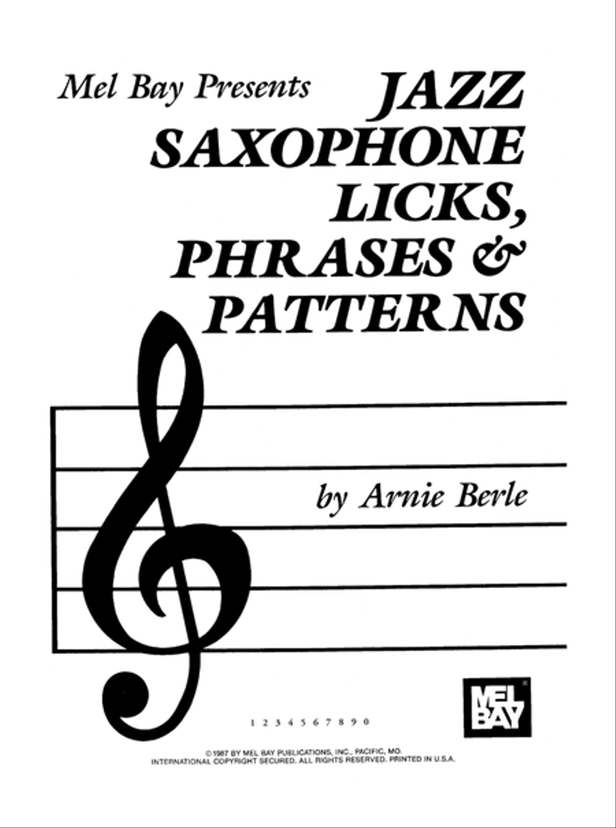 Jazz Saxophone Licks, Phrases & Patterns