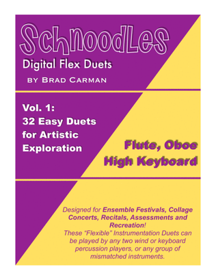 Book cover for Schnoodles 32 Easy Flex Duets for Band (C Flute, Oboe, Var. Keyboards)