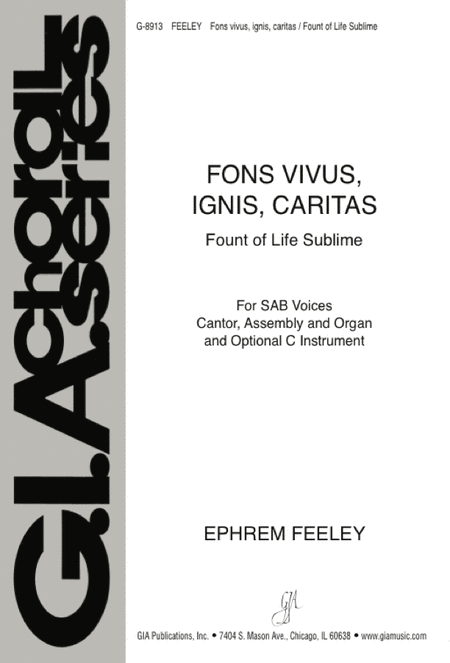 Fons vivus, ignis, caritas / Fount of Life Sublime