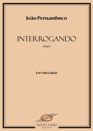 Book cover for Interrogando (asking) - SOLO GUITAR